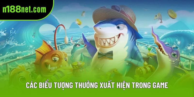 Các biểu tượng thưởng xuất hiện trong game