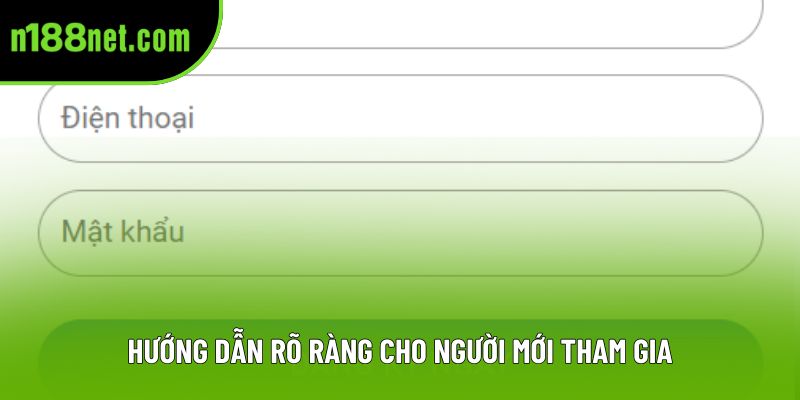 Hướng dẫn rõ ràng cho người mới tham gia